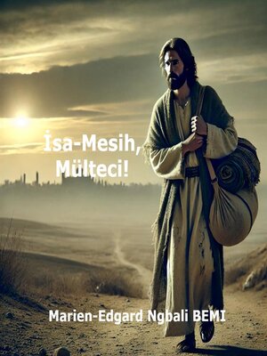 cover image of İsa-Mesih, Mülteci!